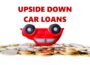 Upside Down Car Loans